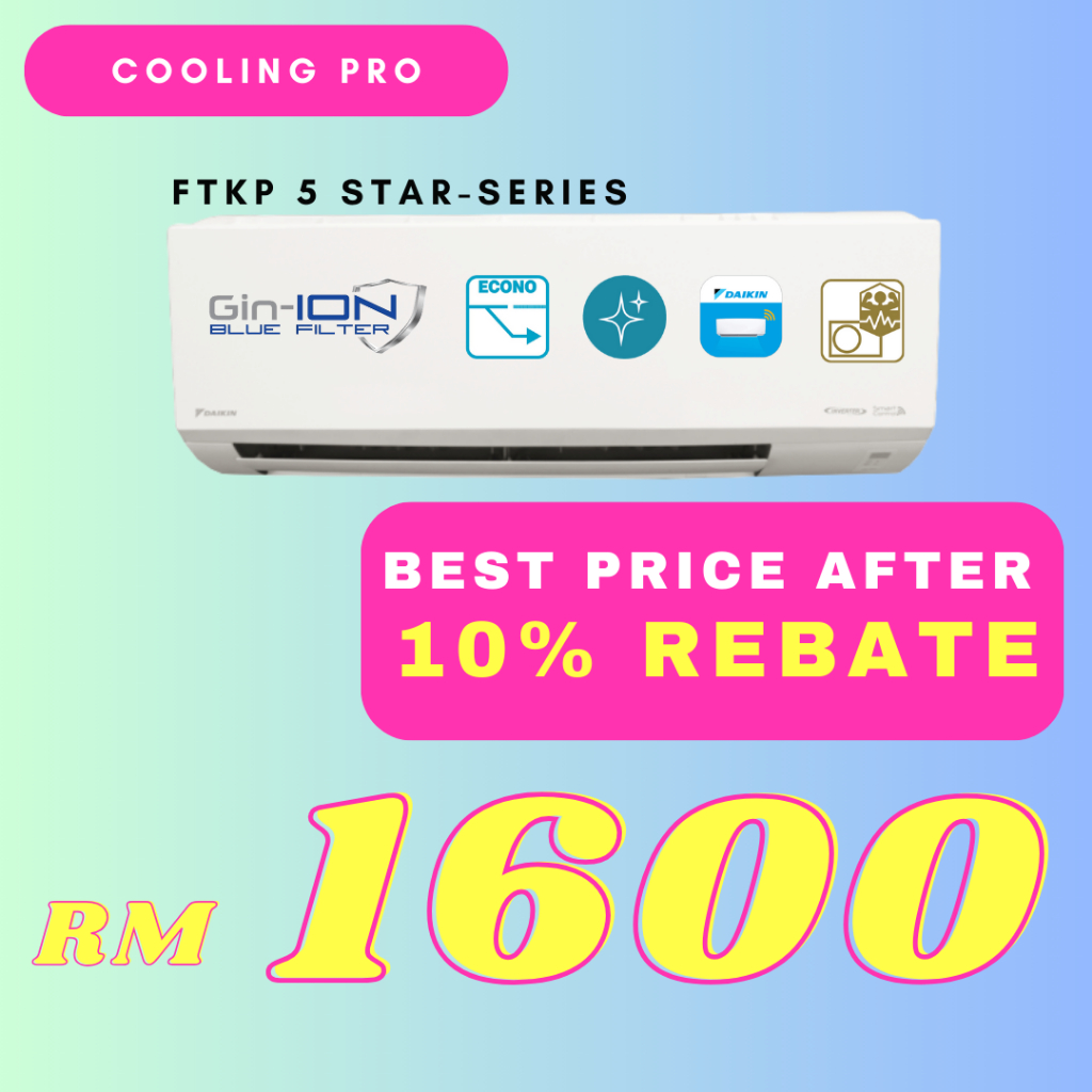 DAIKIN 1.02.5HP 5 Stars Inverter Air Conditioner FTKP Series R32 Built