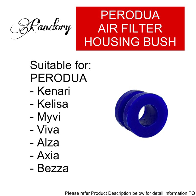AIR FILTER HOUSING BUSH SILICON BLUE FOR PERODUA MYVI KENARI KELISA