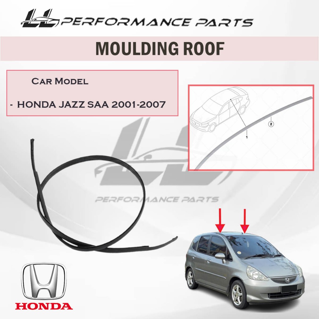Honda Jazz SAA 20012007 First generation (GD/GE; 2001)Roof Moulding