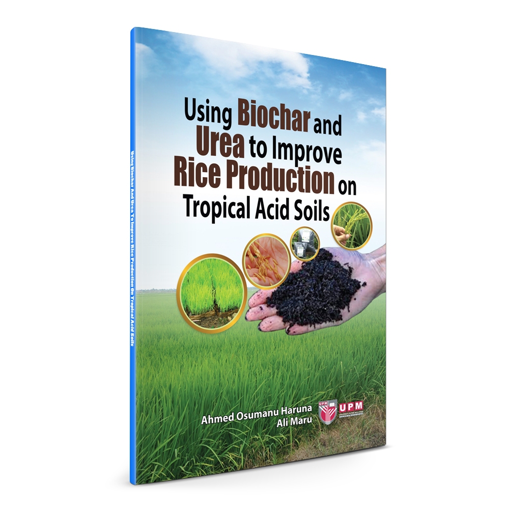 Using Biochar And Urea To Improve Rice Production On Tropical Acid ...