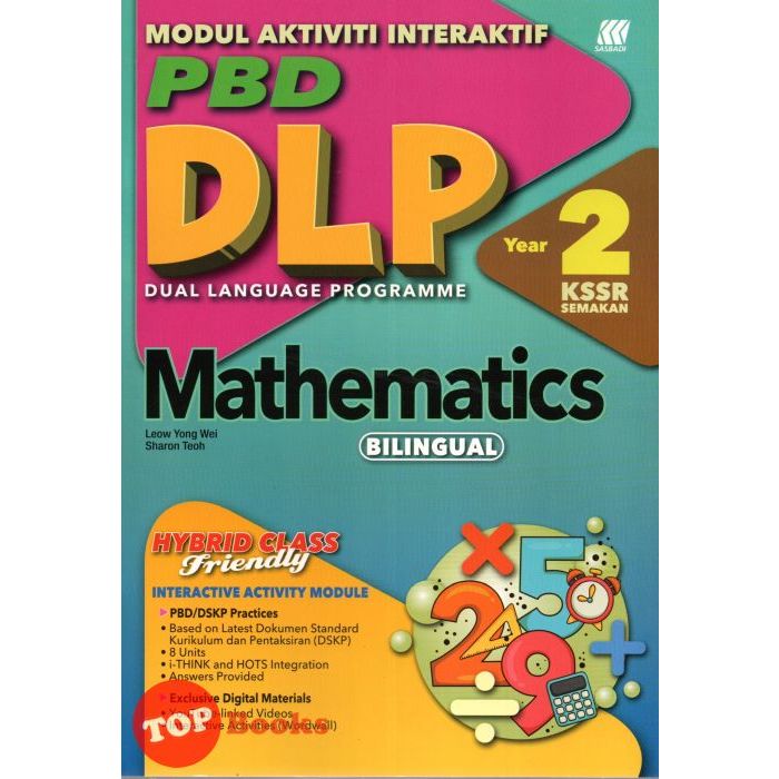 [TOPBOOKS Sasbadi] Modul Aktiviti Interaktif PBD DLP Mathematics Year 2 ...