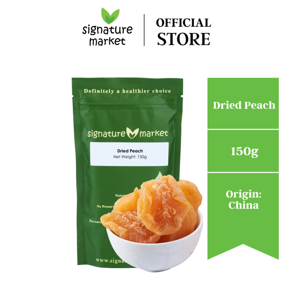 Signature Market Dried Peach (150g) Shopee Malaysia