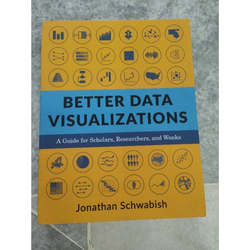 Better Data Visualizations| Jonathan Schwabish| Columbia University ...