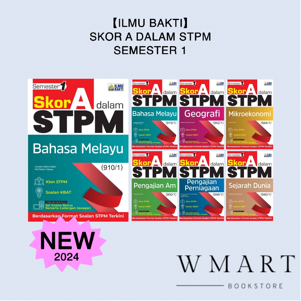 【ilmu Bakti】skor A Dalam Stpm Semester 1 — 2023 2024 — Buku Latihan