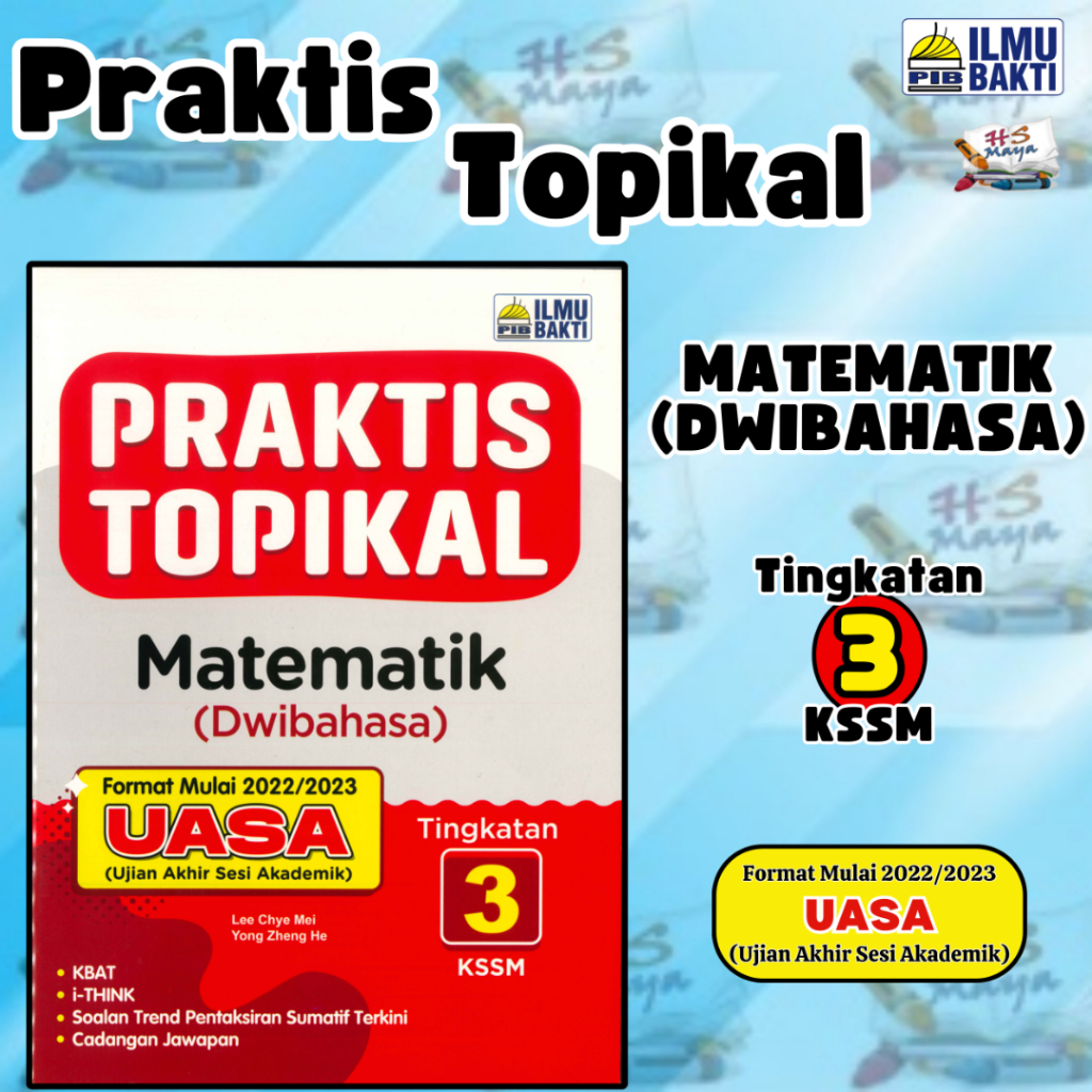 Buku Latihan PRAKTIS TOPIKAL MATEMATIK (DWIBAHASA) TINGKATAN 3 KSSM ...