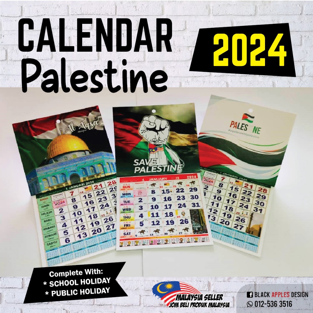 CALENDAR PALESTINE 2024 SMALL (WITH SCHOOL HOLIDAY) Shopee Malaysia