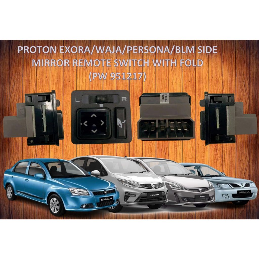 PROTON EXORA / WAJA /PERSONA /BLM SIDE MIRROR REMOTE SWITCH WITH FOLD