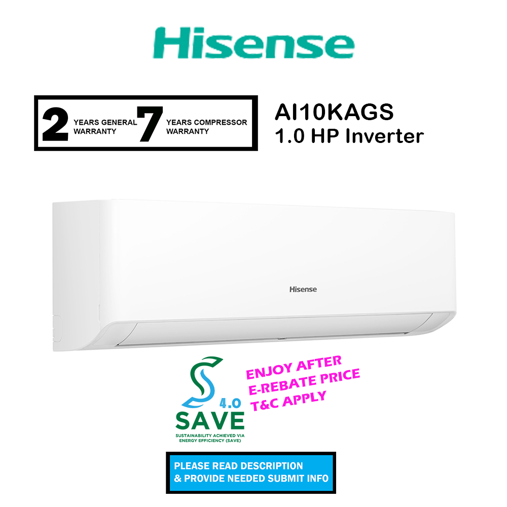 (SAVE 4.0) Hisense Air Cond AI10KAGS1 1.0HP (KAGS) Inverter R32 Air Conditioner / 1.0HP AI10TUGS ( TUGS )