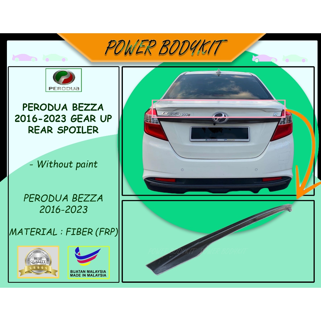 READY STOCK Perodua Bezza 2016-2023 Gear Up Rear Spoiler 2016 2017 2018 ...