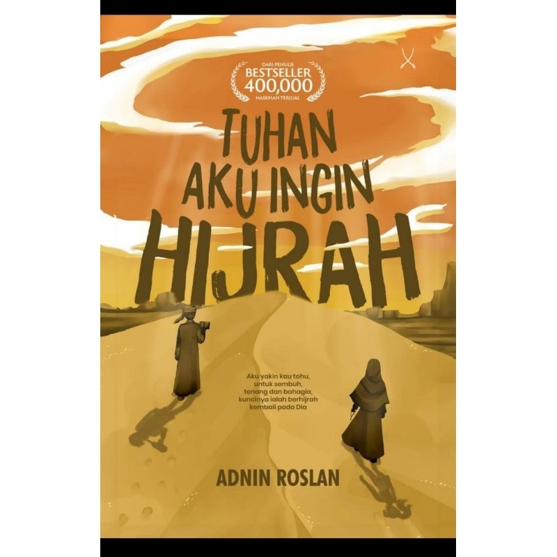 Tuhan, Aku Ingin Hijrah (SENTAP PRESS) | Shopee Malaysia