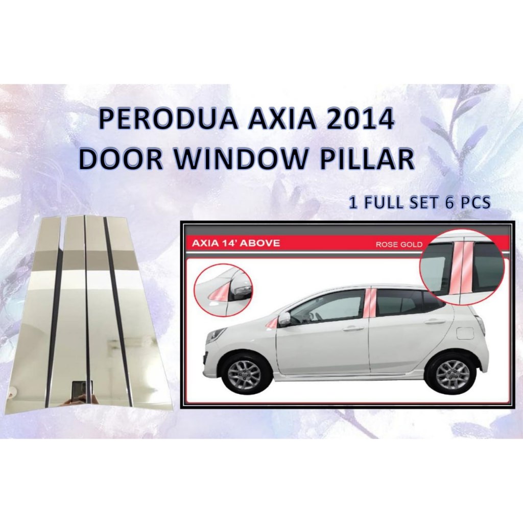 PERODUA AXIA 2014 DOOR WINDOW PILLAR / FRONT SIDE MIRROR COVER Shopee