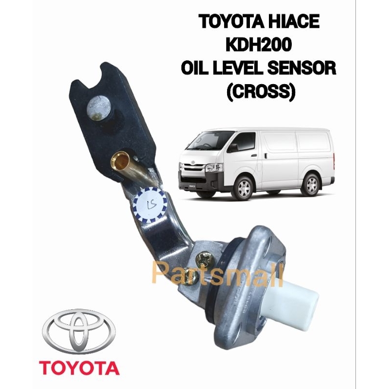 TOYOTA KDH200 OIL LEVEL SENSOR (CROSS) | Shopee Malaysia