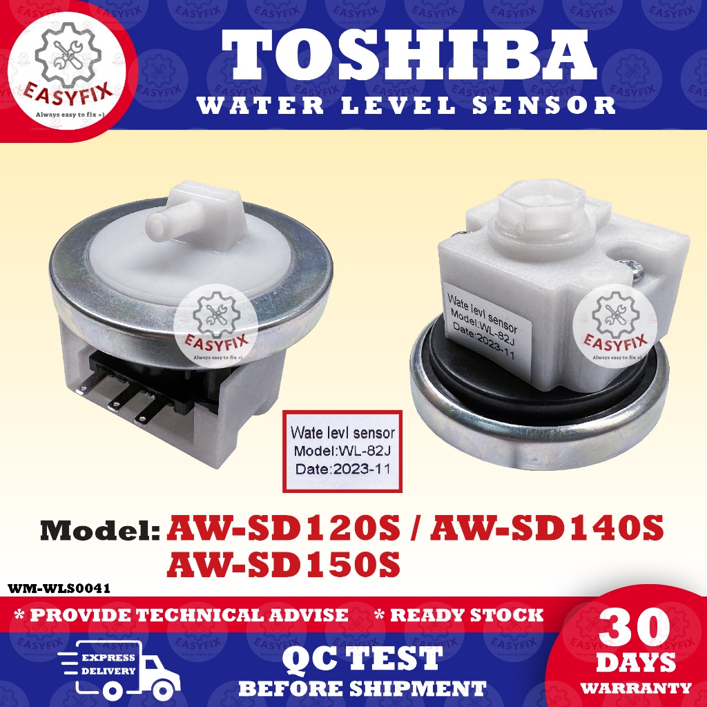 AWSD120S / AWSD140S / AWSD150S TOSHIBA WASHING MACHINE WATER LEVEL