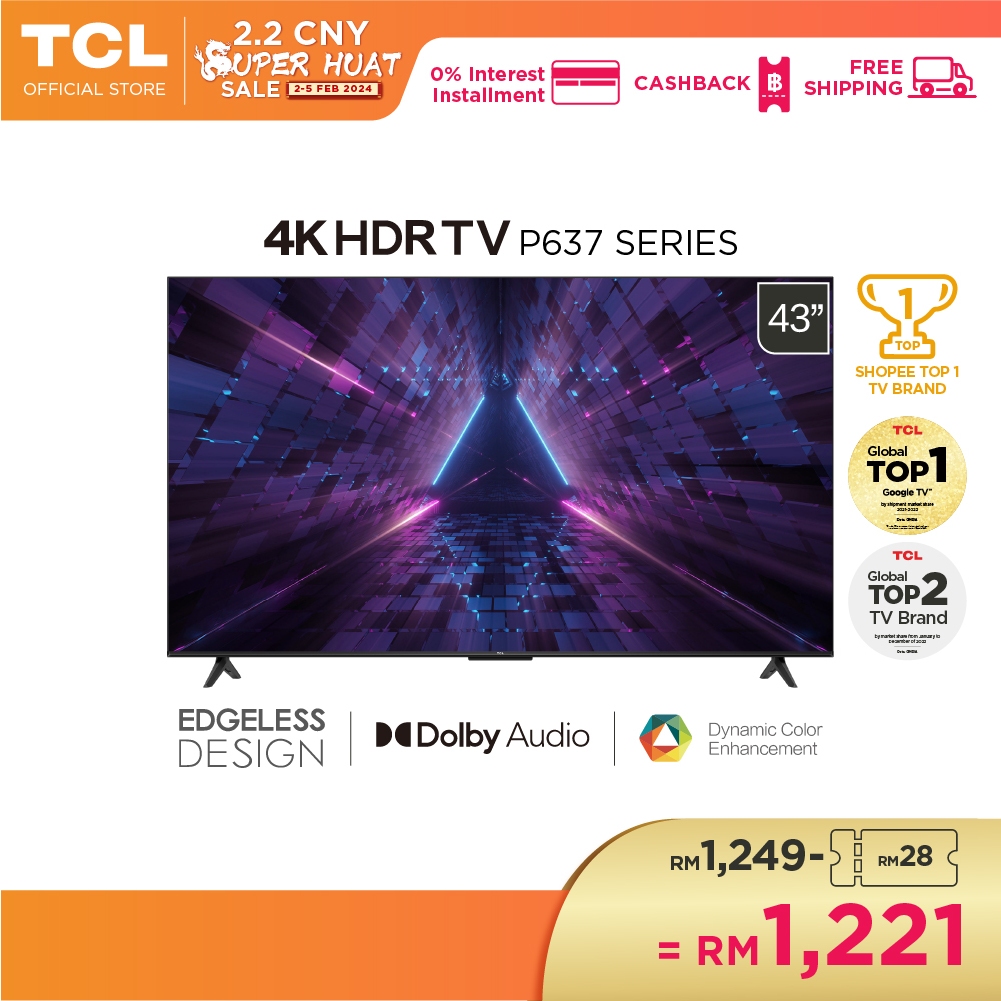 TCL 43" 4K HDR Google TV 43P637 with Micro dimming, Dynamic Colour ...