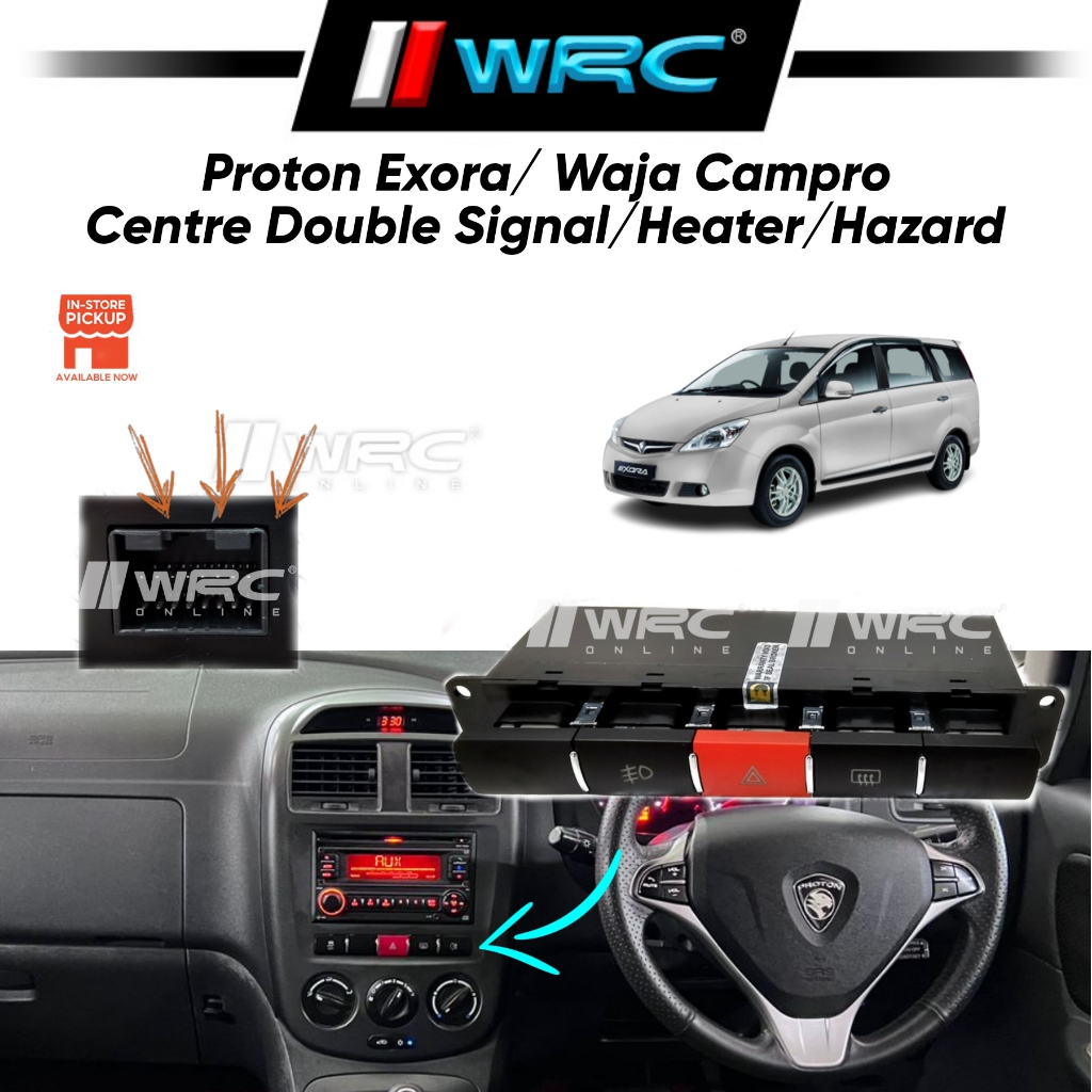 Proton Exora / Waja Cam Pro Centre Switch (Double Signal/Heater/Hazard