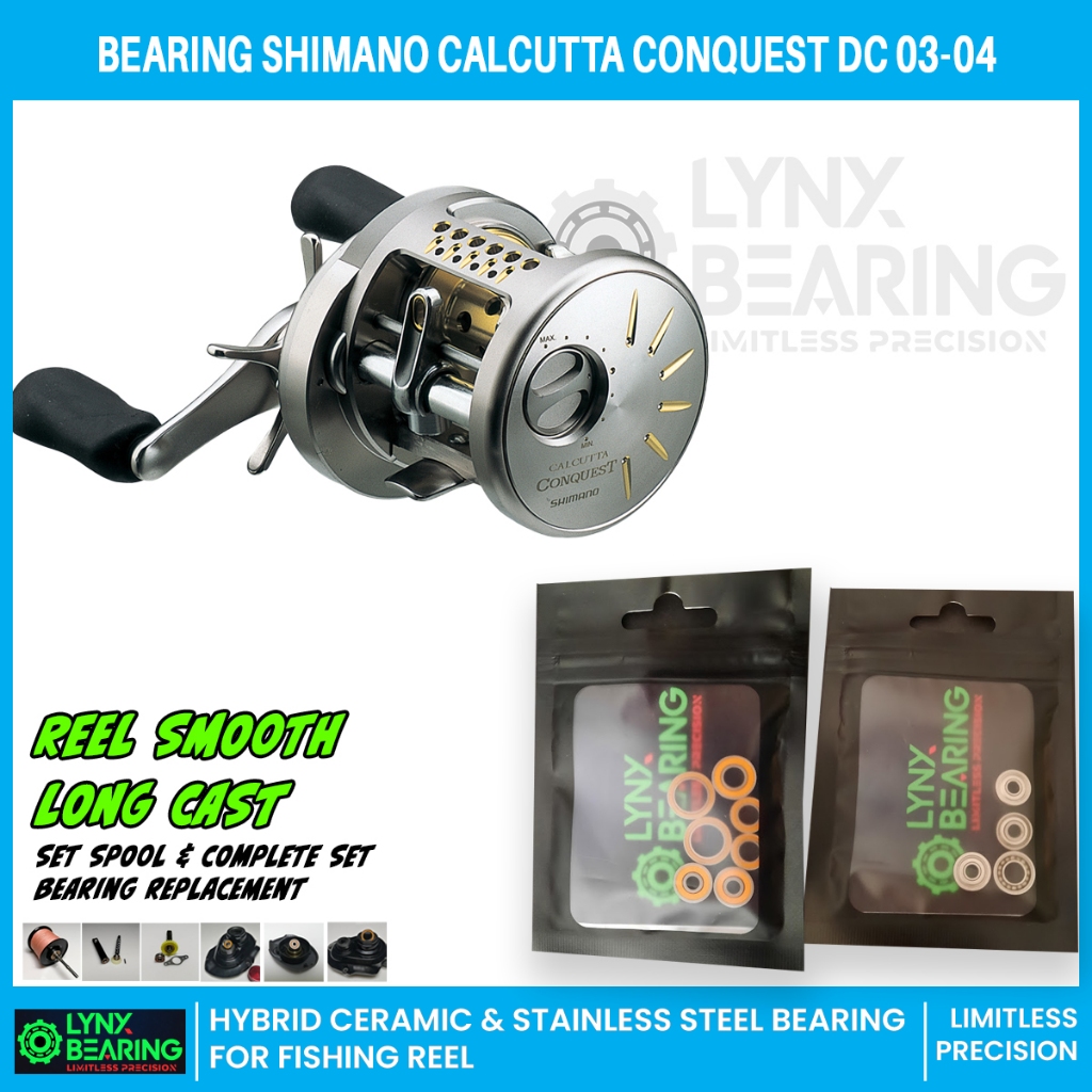 Lynx Bearing Shimano 03-04 Calcutta Conquest DC 100 / 101 / 200