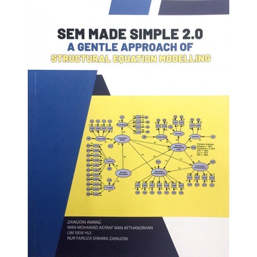 SEM Made Simple 2.0 A Gentle Approach Of Structural Equation Modelling ...