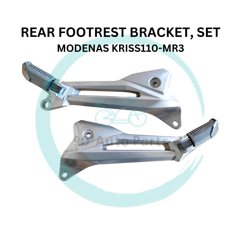 REAR FOOTREST BRACKET SET REAR FOOT STAY SET MOTOR MODENAS KRISS 110