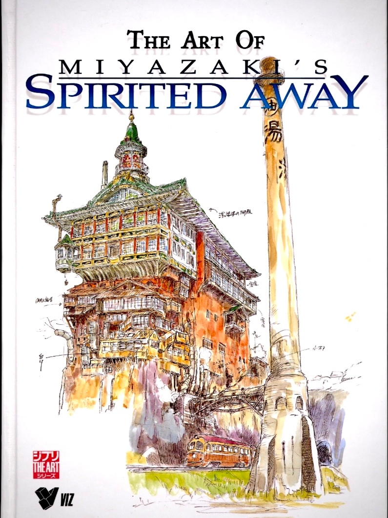 The Art of Spirited Away • Hayao Miyazaki Studio Ghibli Artbook • Oscar ...