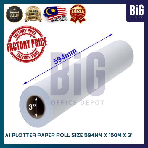 READY STOCK A1 PLOTTER PAPER ROLL SIZE 594MM X 150M X 3 A1 PLAIN 