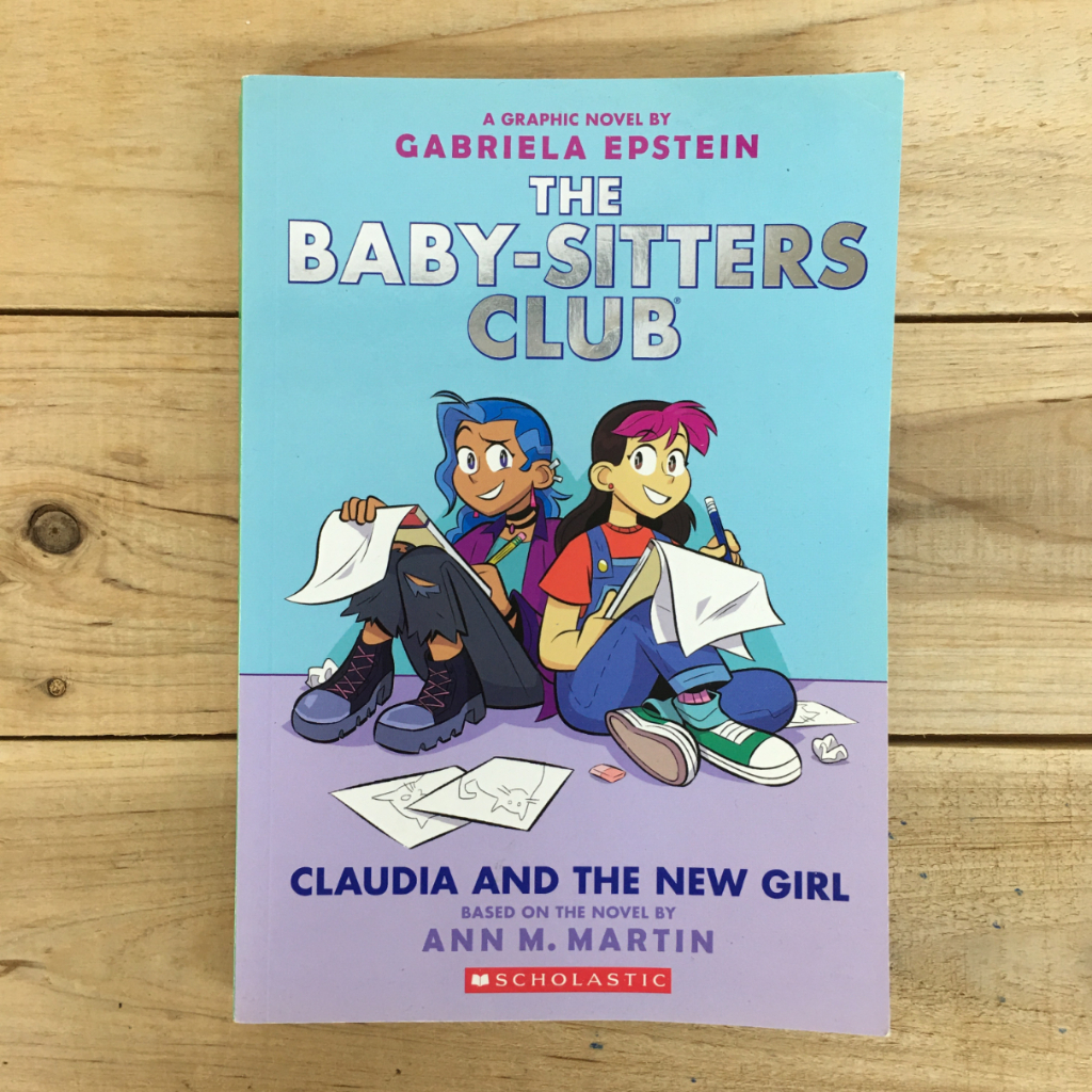 The Baby-sitters Club : Claudia And The New Girl (graphic Novel 