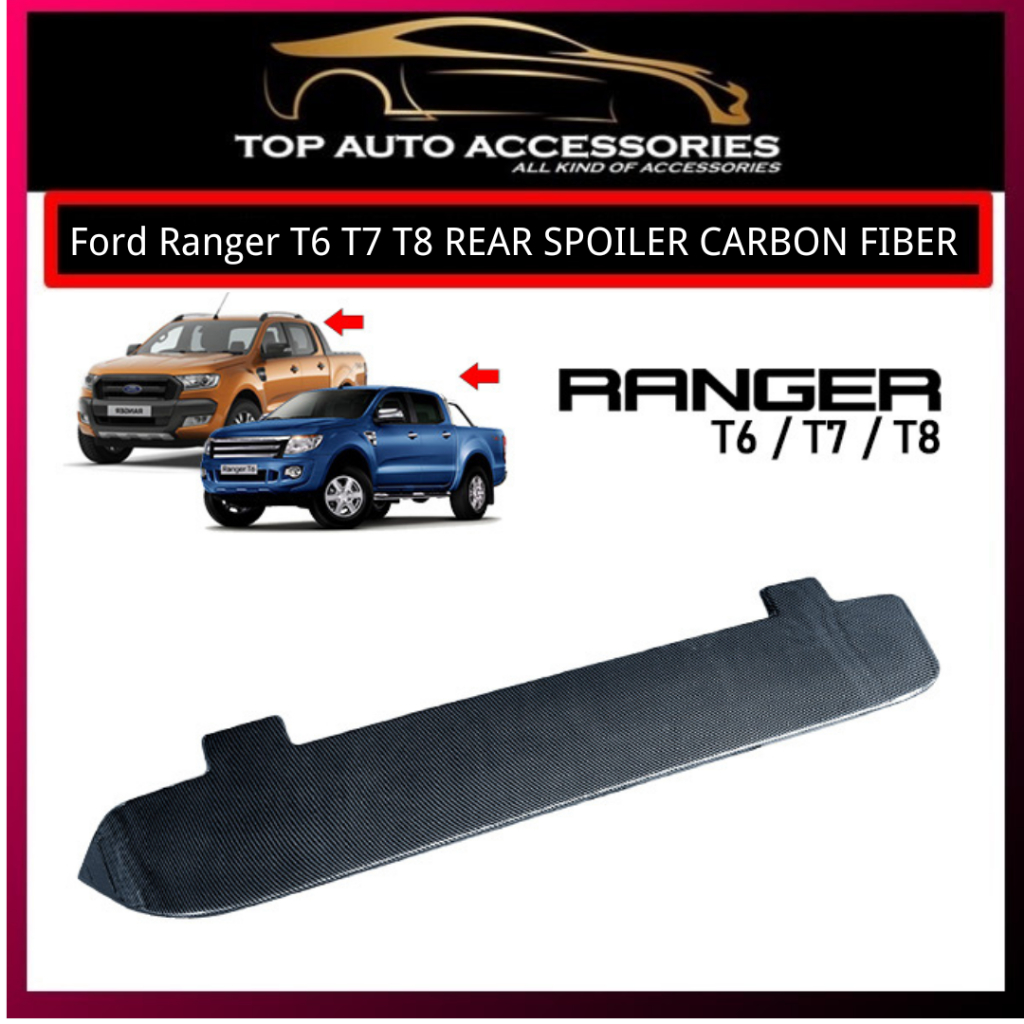 FORD RANGER T6 T7 T8 REAR SPOILER CARBON FIBER 4x4 CAR PLUG AND PLAY ...