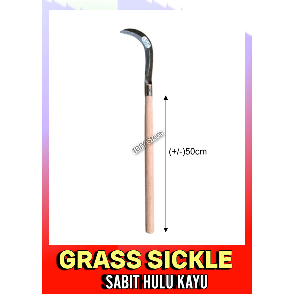 Grass Sickle [Sabit 2] With Wood Handle Sabit Rumput Hulu Kayu Sabit ...