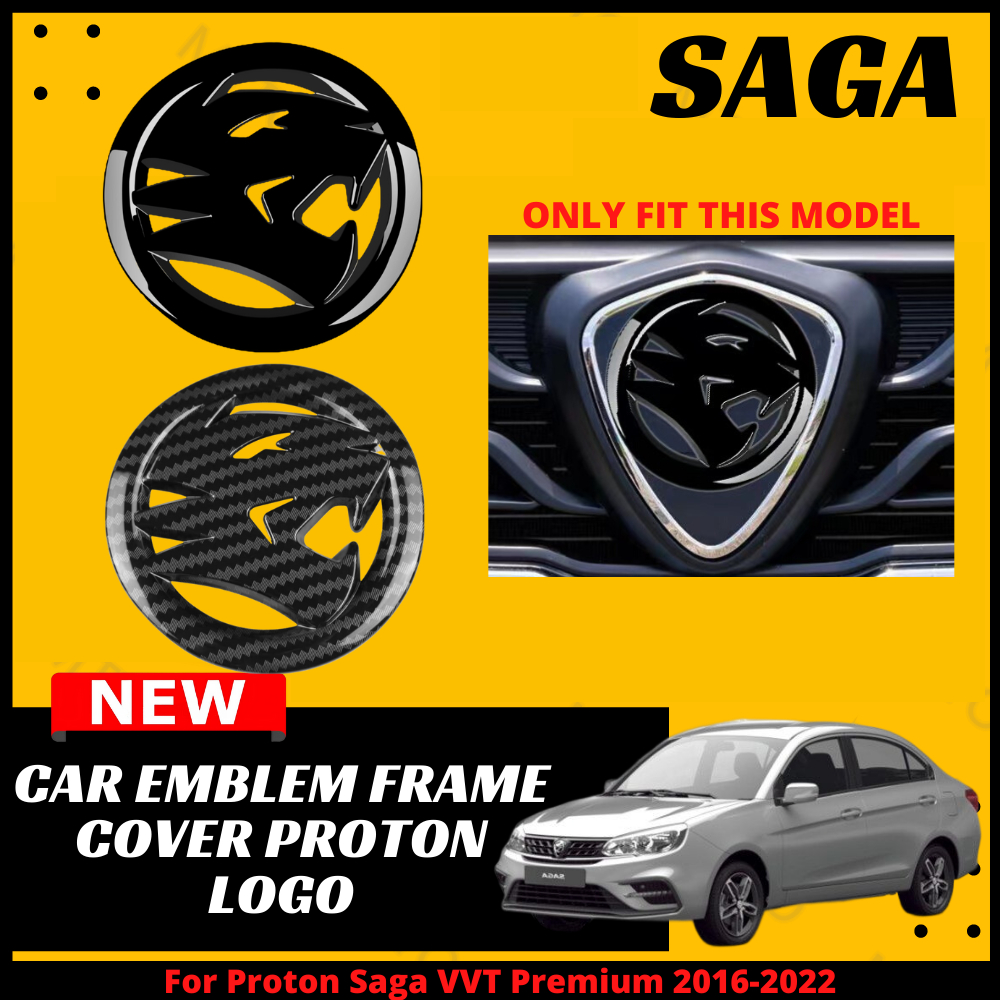 MTTO Proton Saga VVT Premium 2016-2023 Exterior Car Emblem Frame Cover ...