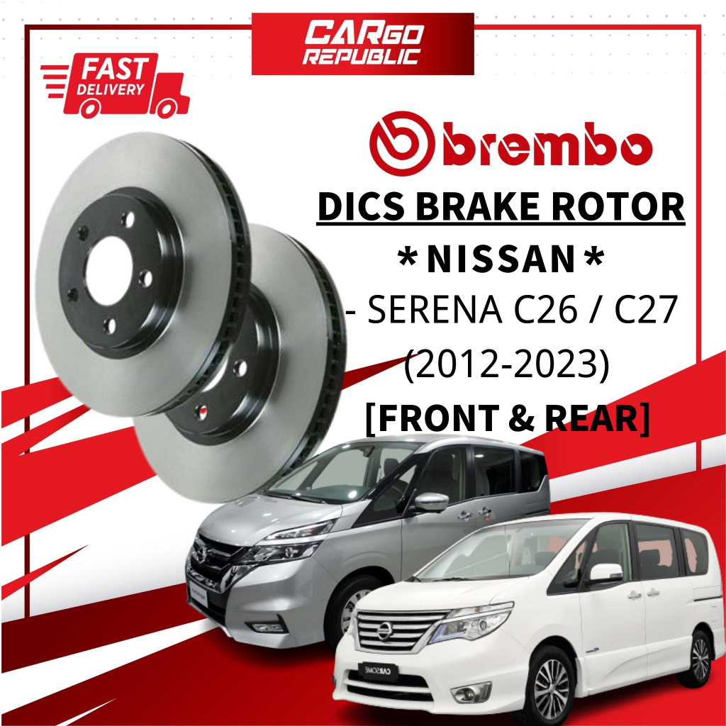 Brembo Rotor Nissan Serena C26 / C27 (2012-2023) Front (Depan) & Rear ...