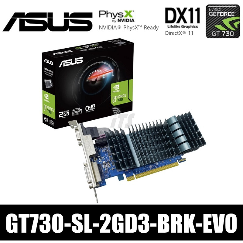 Asus GT730 SL 2GD3 BRK EVO GT730 SL 2GD5 BRK Graphics Card