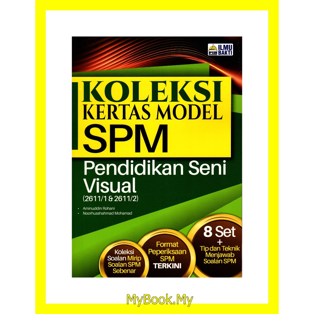 Baru Myb Buku Latihan Koleksi Kertas Model Spm Pendidikan Seni Visual Ilmu Bakti