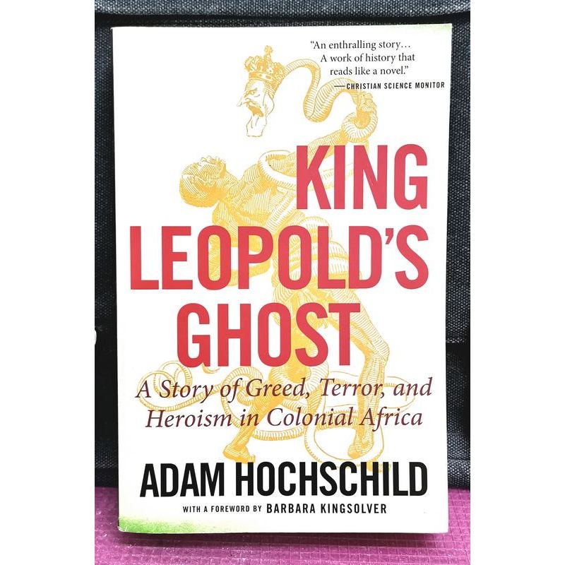 《ORIGINAL LIGHTLYUSED》Adam Hochschild KING LEOPOLD’S GHOST A Story of Greed, Terror, And