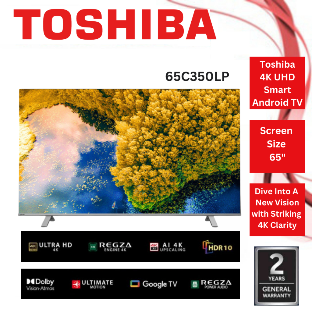 Toshiba 65" 4K UHD Smart Android Google LED TV 65C350LP / Television ...