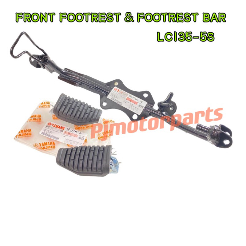 YAMAHA LC1355S / LC 135 5SPEED / LC5S FRONT FOOTREST BAR & FOOTREST