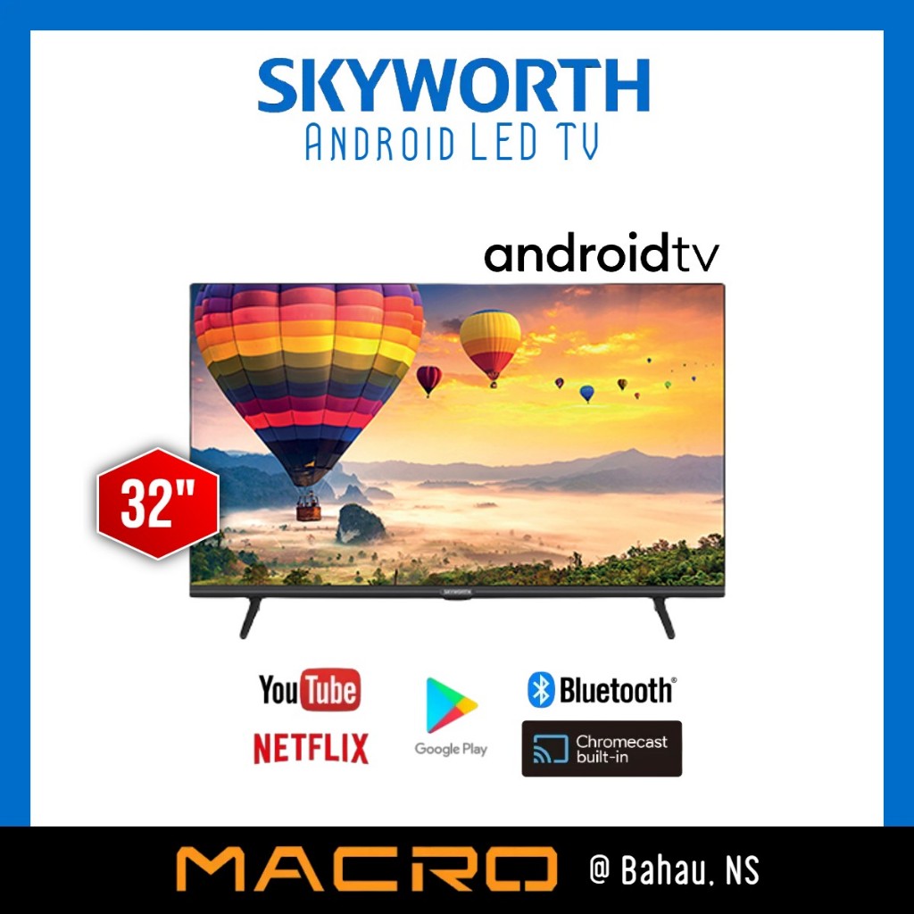 SKYWORTH ANDROID 32