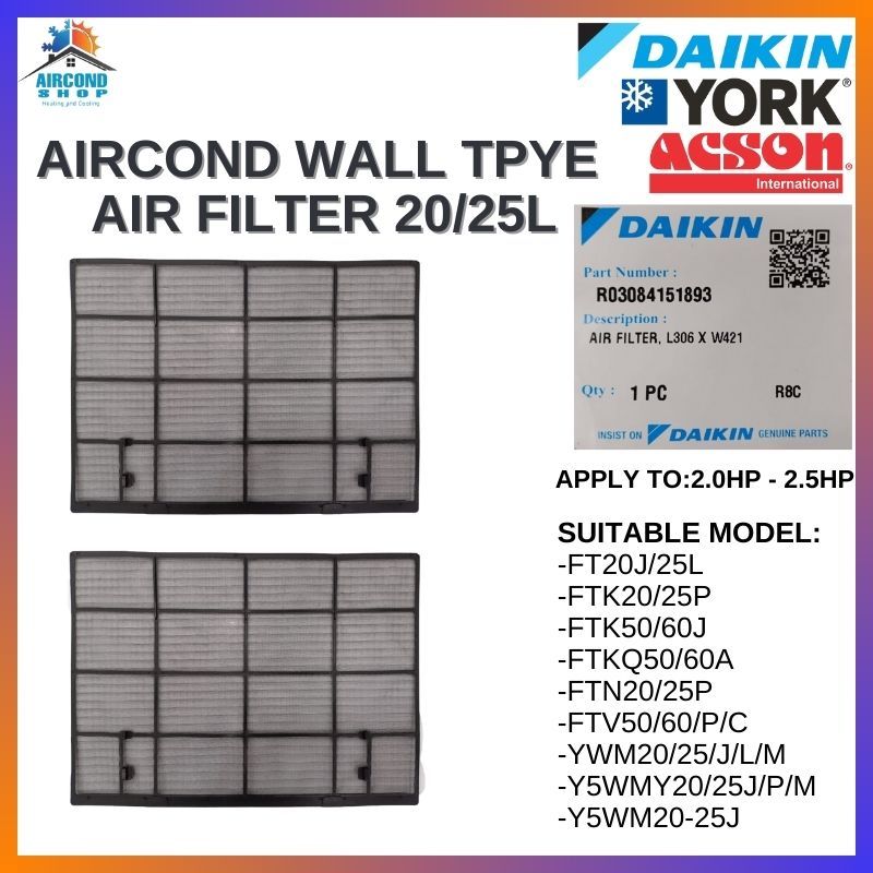 YORK/ACSON/DAIKIN AIR FILTER ORIGINAL 100 2.0HP2.5HP (1 pcs) 20/25L