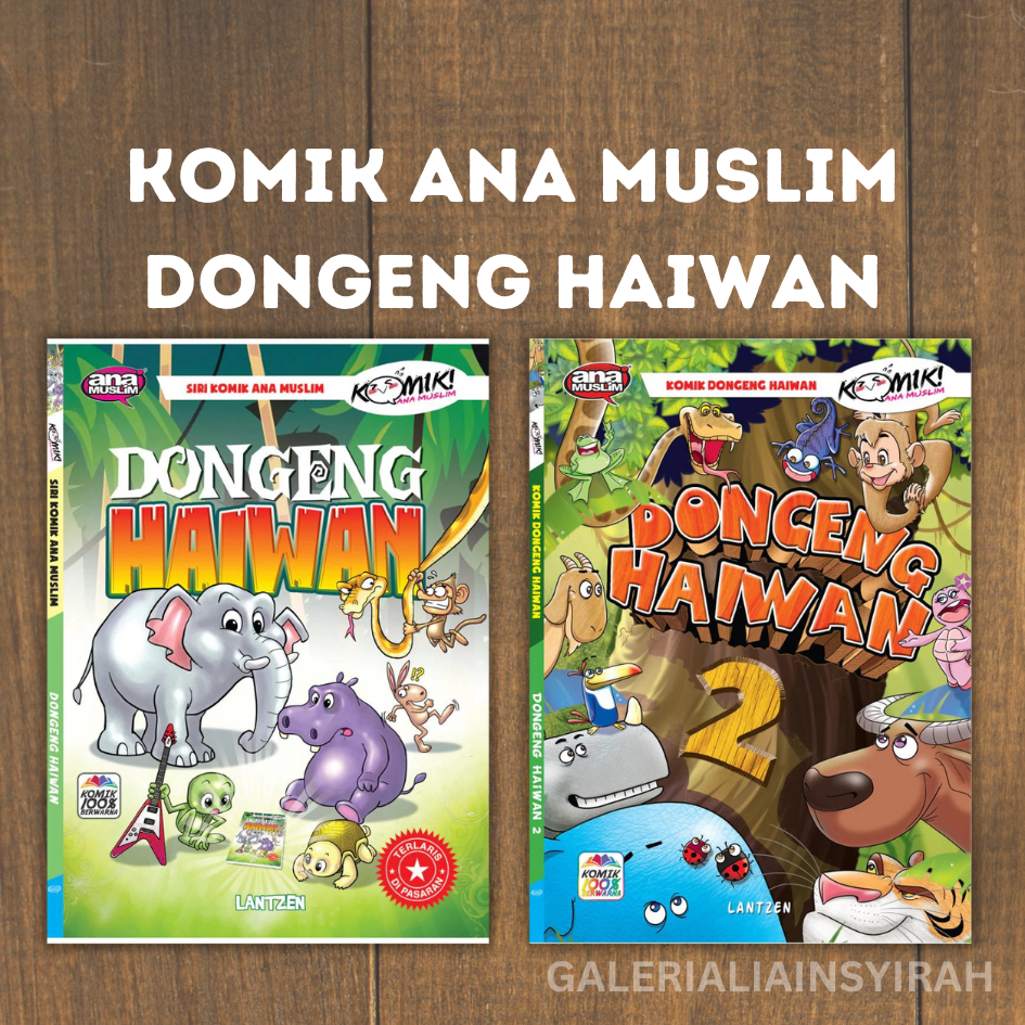 Siri Dongeng Haiwan Buku Komik ANA MUSLIM Komik Kanak Kanak Malay Comic ...