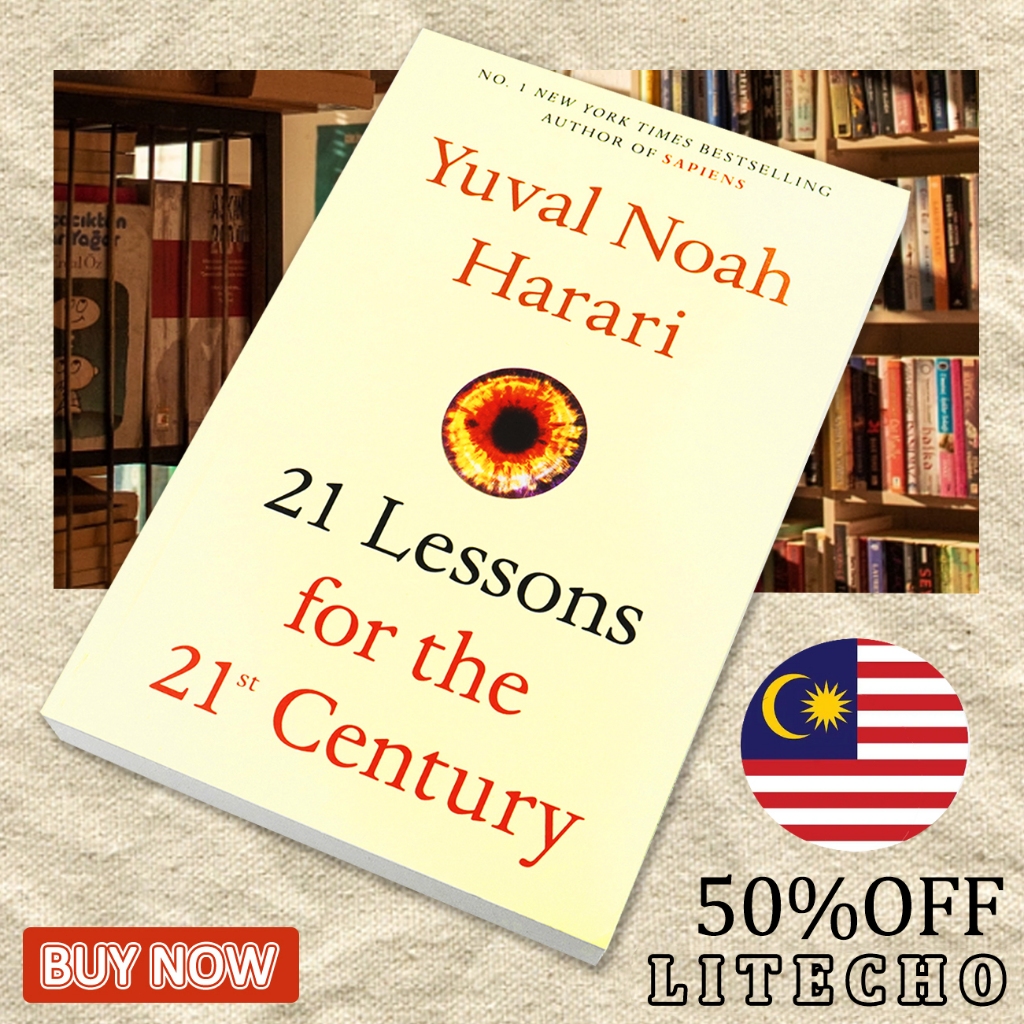 21 Lessons for the 21st Century by Yuval Noah Harari self help book ...