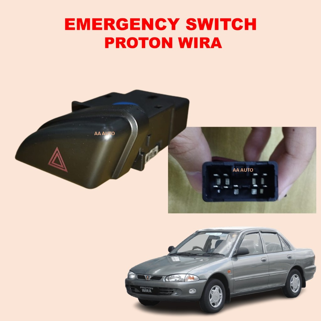 PROTON WIRA EMERGENCY SWITCH,HAZARD SWITCH ,DOUBLE SIGNAL SWITCH Proton