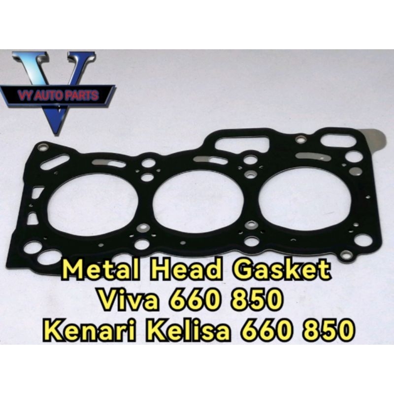 Metal Head Gasket Viva 850 660 Kelisa Kenari 850 660 Kancil 850