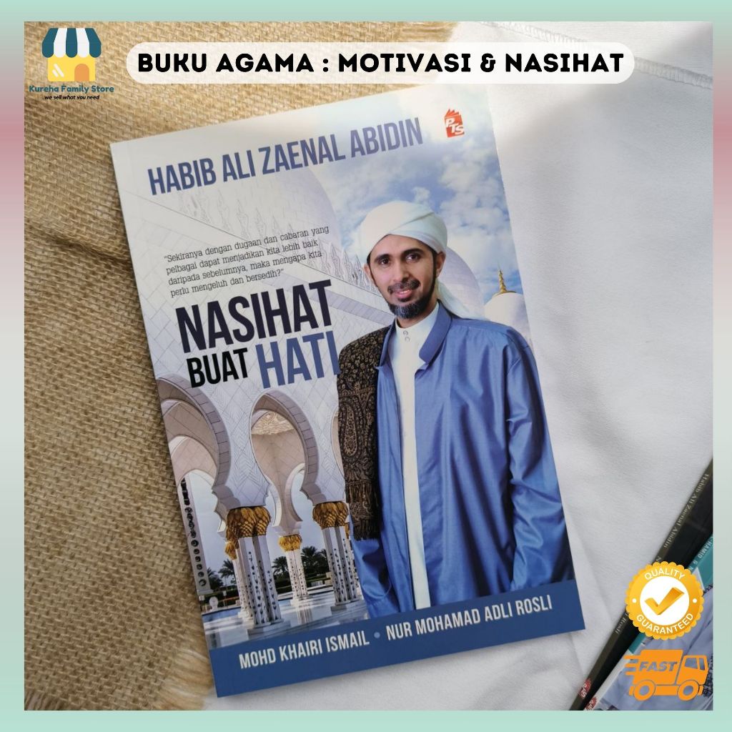 BUKU AGAMA Nasihat Buat Hati - Habib Ali Zaenal Abidin Nota Nasihat ...