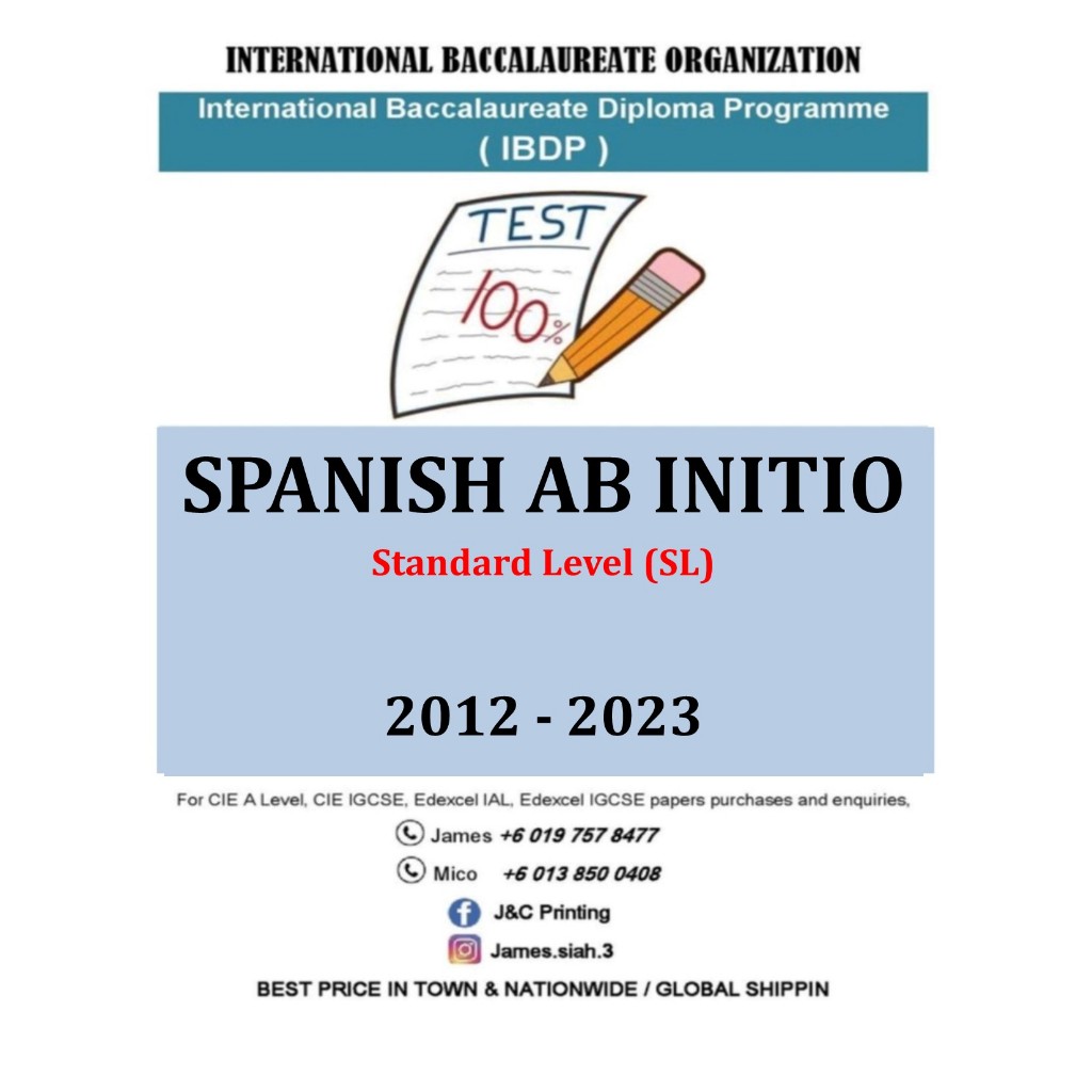 IB Past Year Papers (IBDP) Spanish AB Initio SL (2012-2023 May/Nov ...