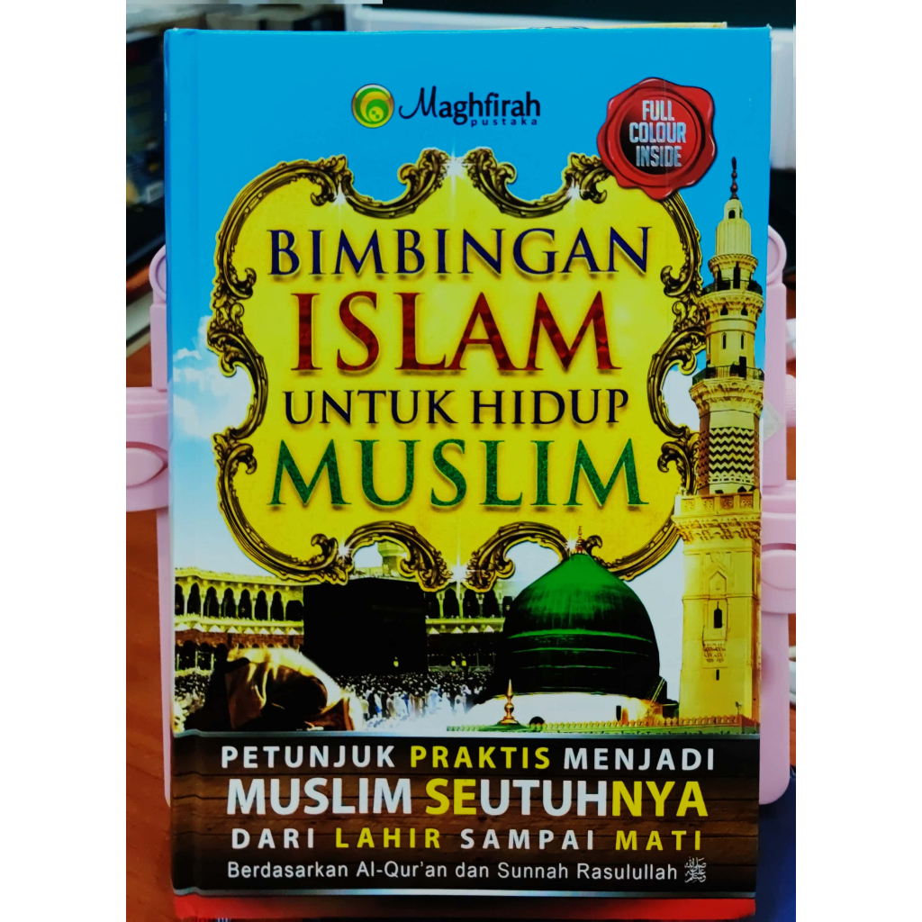 Bimbingan Islam Untuk Hidup Muslim ( Magrifah Pustaka ) | Shopee Malaysia