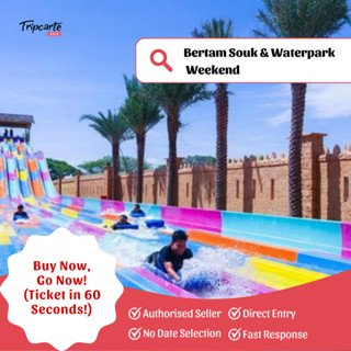 [PROMO DISKAUN 20%] Bertam Souk & Waterpark Weekend INSTANT TIKET ...