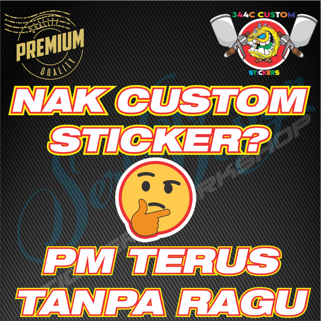 Nak Custom Sticker Kereta Motor Helmet Laptop Handphone PM je | Shopee ...