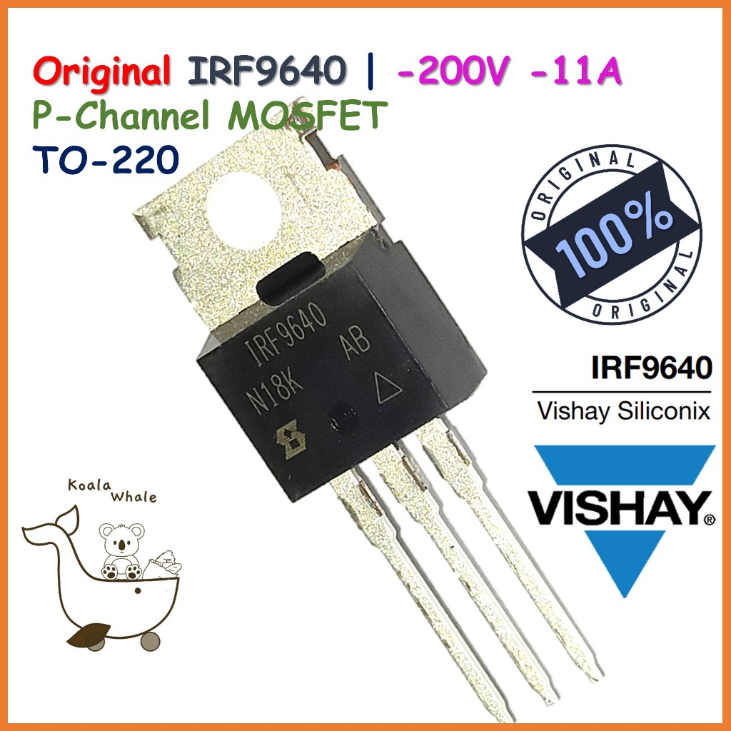 Original IRF9640 IRF9640PBF P Channel MOSFET 200V 11A TO 220 IRF