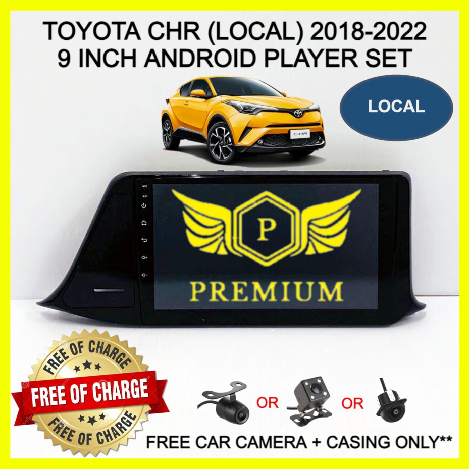 TOYOTA CHR (LOCAL) 2018-2022 9INCH ANDROID PLAYER SET (FREE CAR CAMERA ...