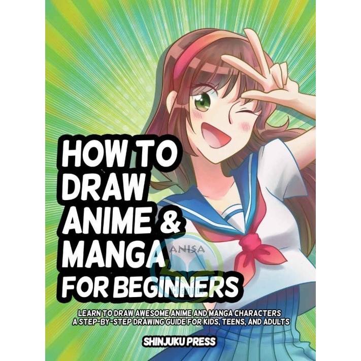 [eBook/PDF] How to Draw Anime and Manga for Beginners: Learn to Draw ...