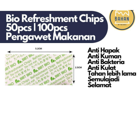 Bio Refreshment Chips | 50pcs, 100pcs (Anti Kulat, Pengawet Makanan ...