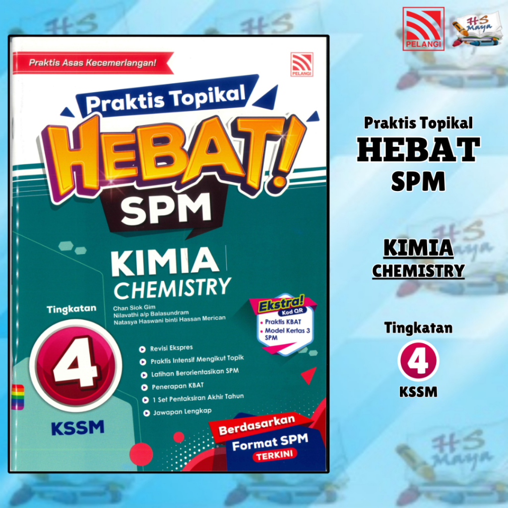 [Buku Latihan] PRAKTIS TOPIKAL HEBAT SPM 2024 KIMIA (CHEMISTRY